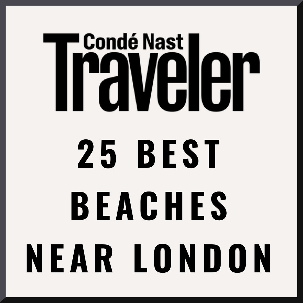 Conde Nast Traveler - 25 Best Beaches Near London